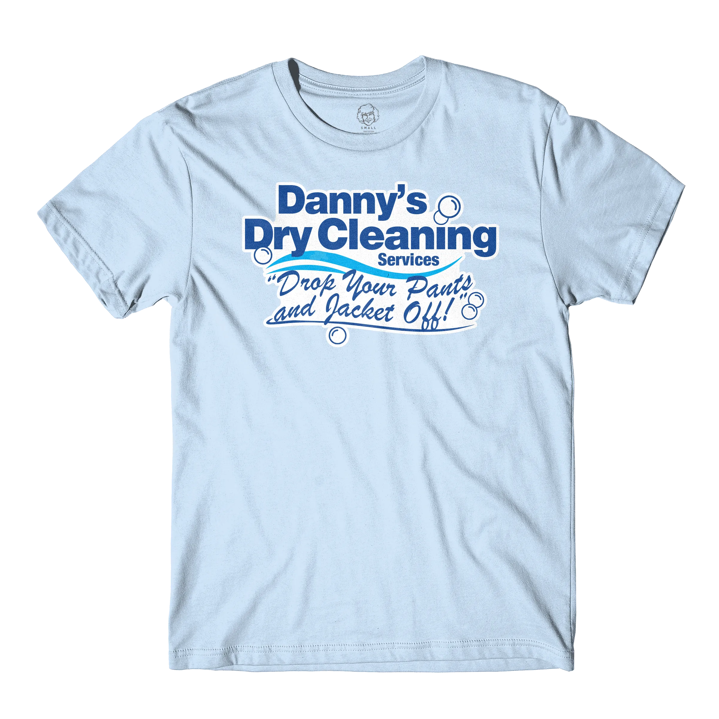 Danny's Dry Cleaning Light Blue Tee